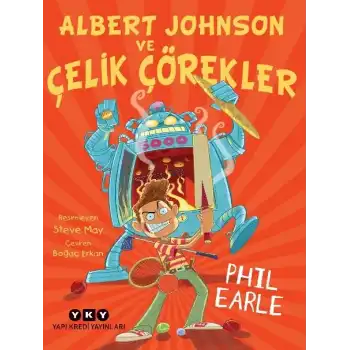 Albert Johnson ve Çelik Çörekler