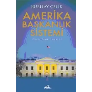 Amerika Başkanlık Sistemi