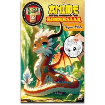 Anime Ejderhalar - Boyama Kitabı