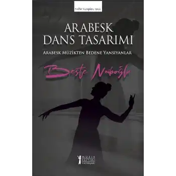 Arabesk Dans Tasarımı