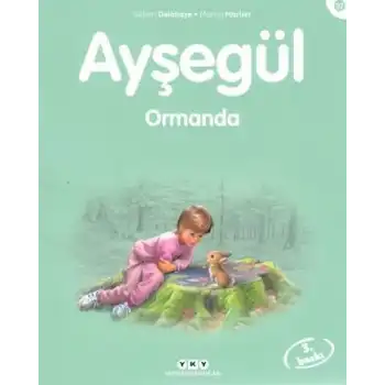 Ayşegül 27 - Ormanda