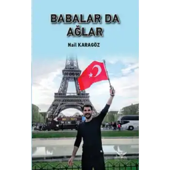 Babalar Da Ağlar