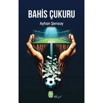 Bahis Çukuru