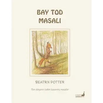 Bay Tod Masalı 18