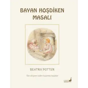 Bayan Hoşdiken Masalı 6