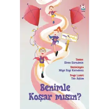 Benimle Koşar mısın?
