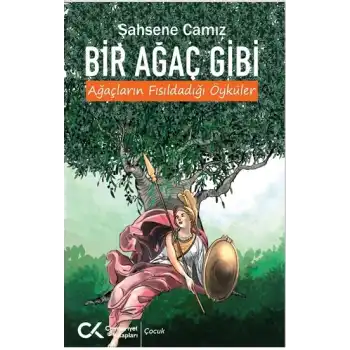 Bir Ağaç Gibi