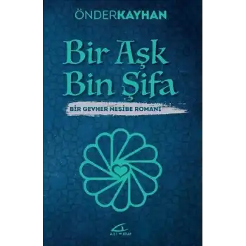 Bir Aşk Bin Şifa