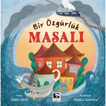 Bir Özgürlük Masalı