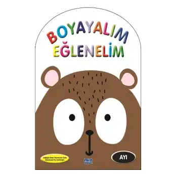 Boyayalım Eğlenelim - Ayı
