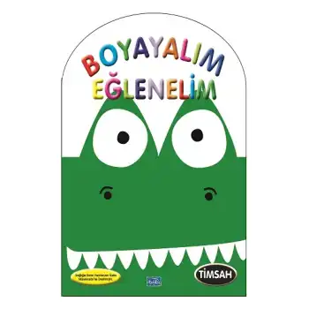 Boyayalım Eğlenelim - Timsah