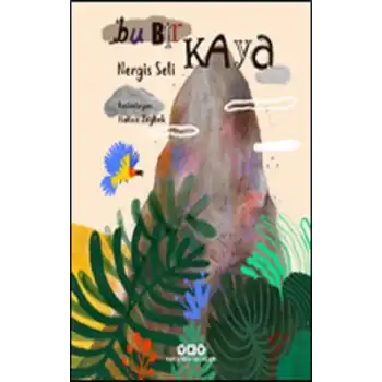 Bu Bir Kaya