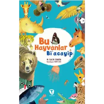 Bu Hayvanlar Bi’acayip