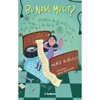 Bu Nasıl Mucit?