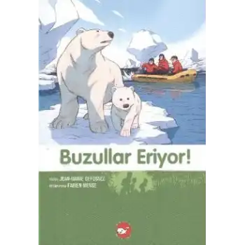 Buzullar Eriyor!