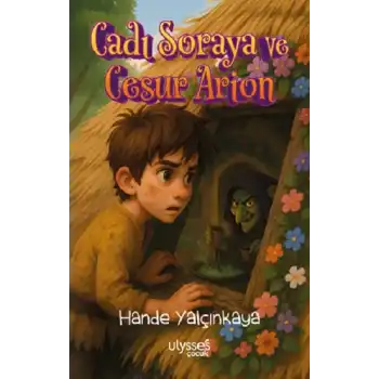 Cadı Soraya ve Cesur Arion