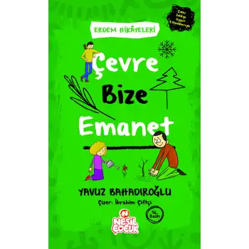 Çevre Bize Emanet
