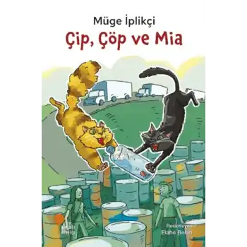 Çip, Çöp ve Mia