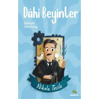 Dahi Beyinler – Nikola Tesla