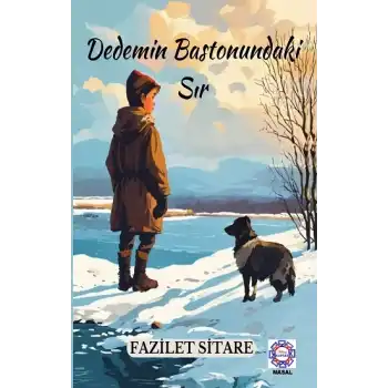 Dedemin Bastonundaki Sır