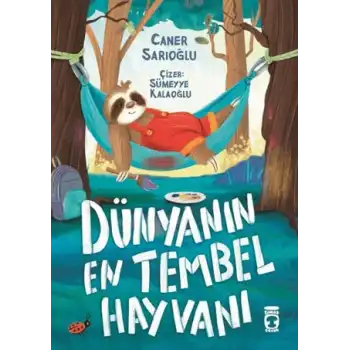 Dünyanın En Tembel Hayvanı