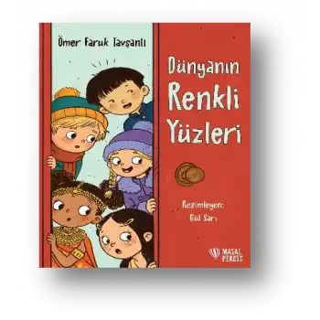 Dünyanın Renkli Yüzleri