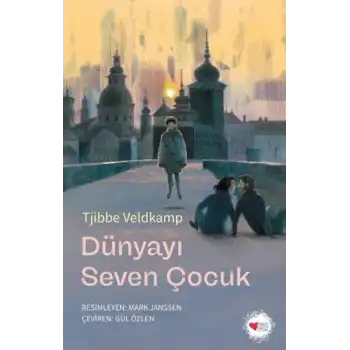 Dünyayı Seven Çocuk