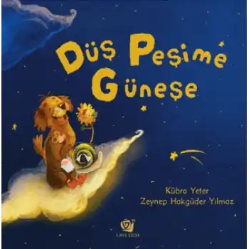 Düş Peşime Güneşe