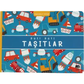 Düt! Düt! Taşıtlar
