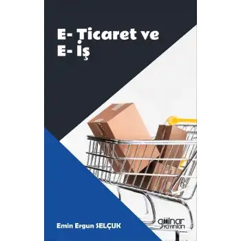 E-Ticaret ve E-İş