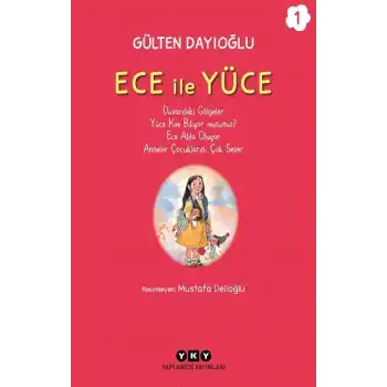 Ece ile Yüce 1