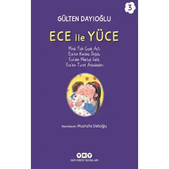 Ece ile Yüce 3