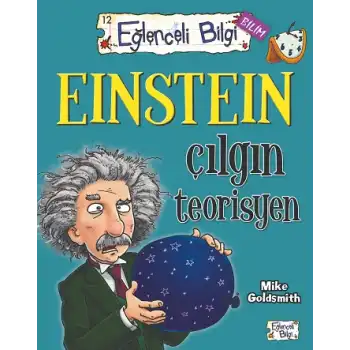 Einstein Çılgın Teorisyen