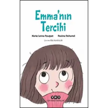 Emma’nın Tercihi