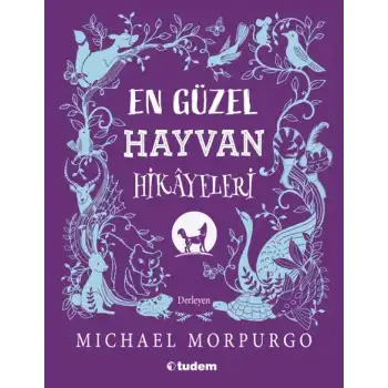 En Güzel Hayvan Hikayeleri