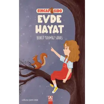Evde Hayat - Sincap Sido