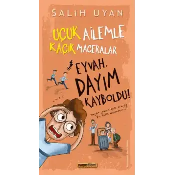 Eyvah, Dayım Kayboldu!