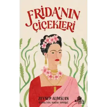 Frida’nın Çiçekleri