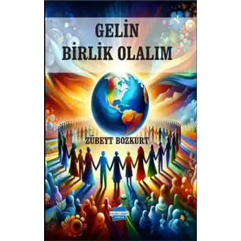 Gelin Birlik Olalım