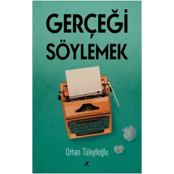 Gerçeği Söylemek