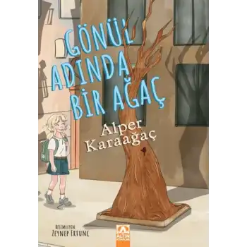 Gönül Adında Bir Ağaç