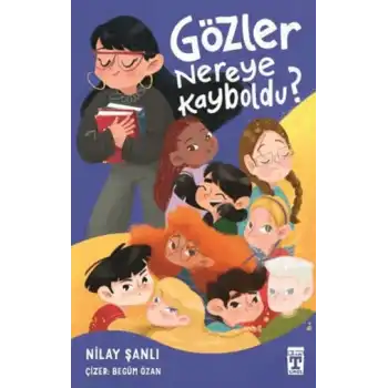 Gözler Nereye Kayboldu?