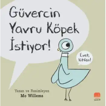 Güvercin Yavru Köpek İstiyor!