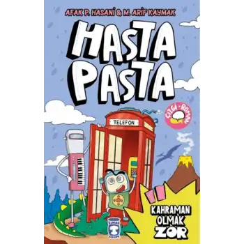 Hasta Pasta - Kahraman Olmak Zor