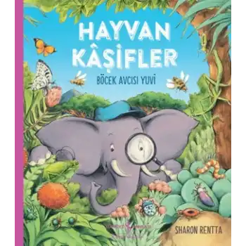 Hayvan Kaşifler - Böcek Avcısı Yuvi