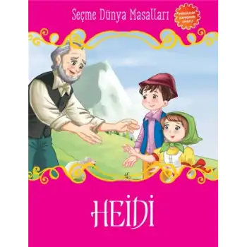 Heidi - Seçme Dünya Masalları