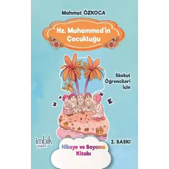 Hz. Muhammedin Çocukluğu