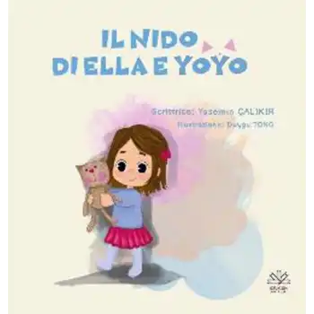 Il Nıdo Di Ella E Yoyo