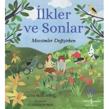 İlkler ve Sonlar – Mevsimler Değişirken
