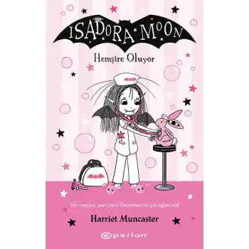 Isadora Moon Hemşire Oluyor